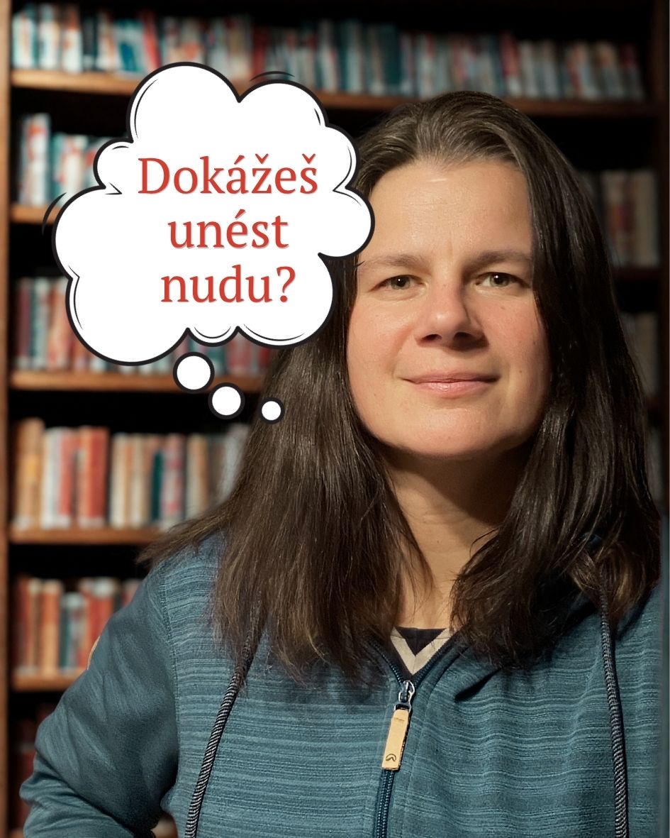Tereza Jarošová psychodynamická koučka, otázka: Dokážeš unést nudu? Doprovodný obrázek k úvaze na blogu tereza-jarosova.cz na téma kapacita nervového systému, vstupy a zahlcení